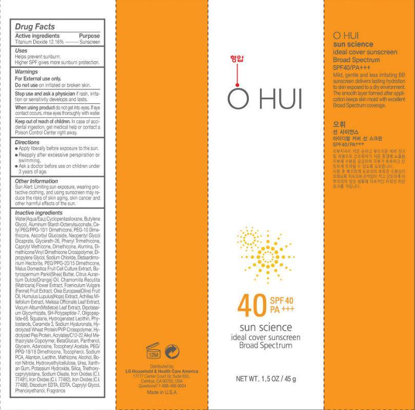 Pill image for O Hui Spf 40 Sun Science Ideal Cover Sunscreen Broad Spectrum