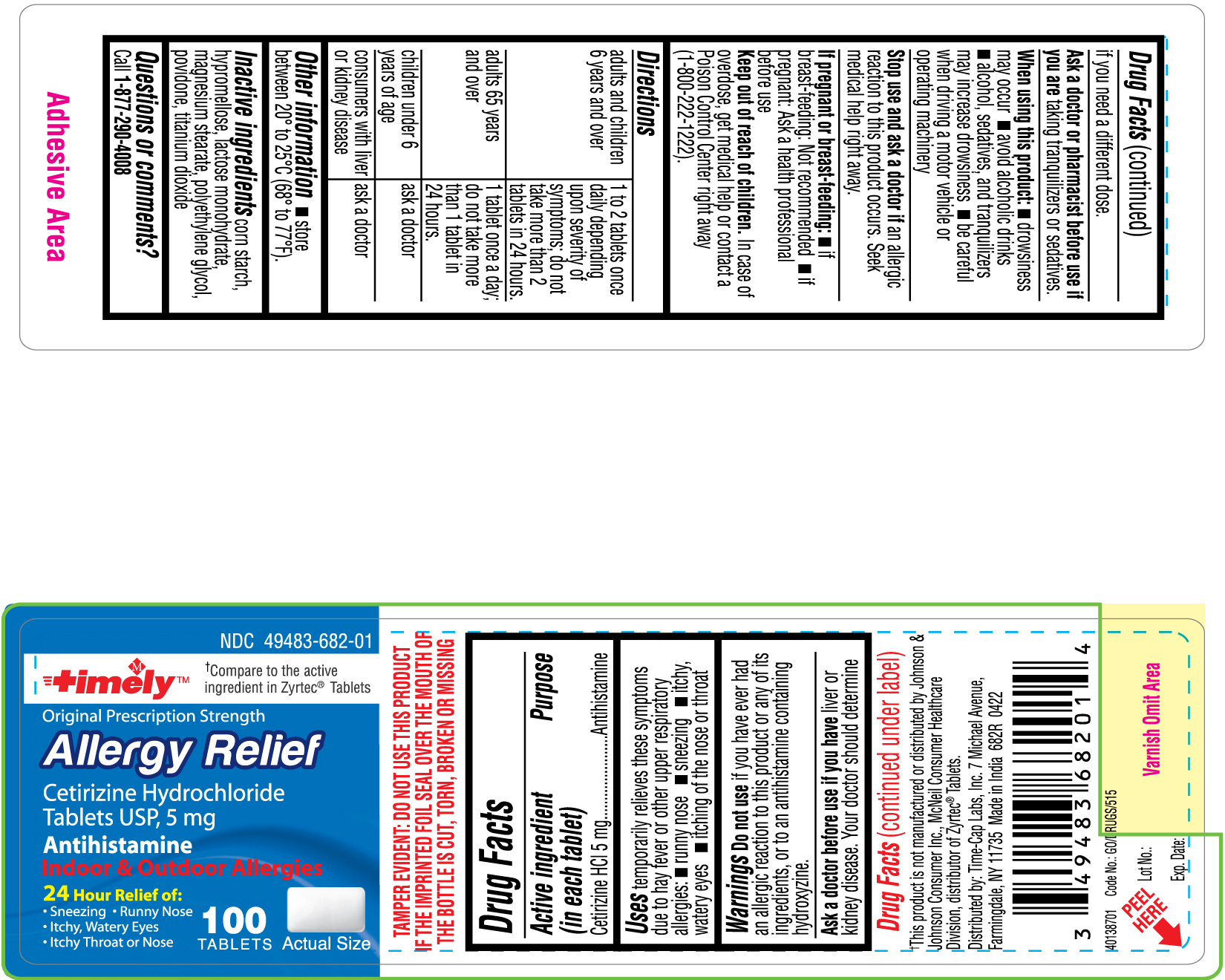 Pill image for 682r Timely 49483-682 Cetirizine Hydrochloride Tablets Usp 5 Mg